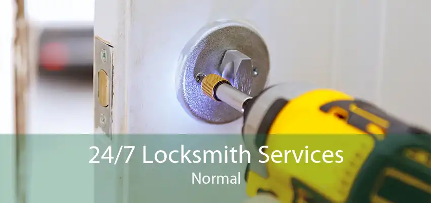 24/7 Locksmith Services Normal