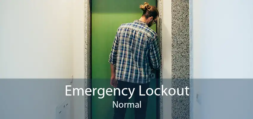 Emergency Lockout Normal