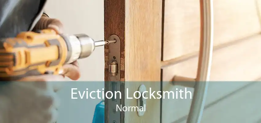 Eviction Locksmith Normal