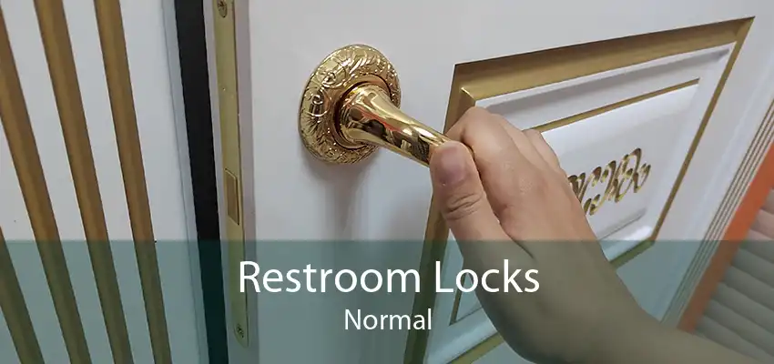Restroom Locks Normal